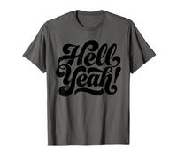 Bon Sang, Oui ! Prêts pour Passer Un Bon Moment T-Shirt