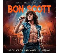 BON SCOTT - ROCK N BON AND NOISE POLLUTION 6 CD - CDB - K72z