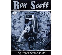 Bon Scott - The Years Before Ac/Dc