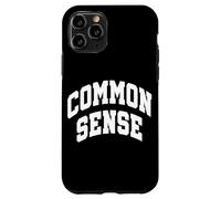 Bon Sens Pensée rationnelle Opinion logique Politique Coque pour iPhone 11 Pro