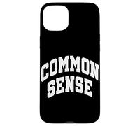 Bon Sens Pensée rationnelle Opinion logique Politique Coque pour iPhone 15 Plus