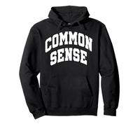 Bon Sens Pensée rationnelle Opinion logique Politique Sweat à Capuche