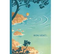 François Ravard – Bon Vent ! – Bande dessinée – Broché – Glénat