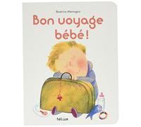 Bon voyage bébé !