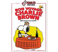 Bon Voyage, Charlie Brown (and Don't Come Back)
