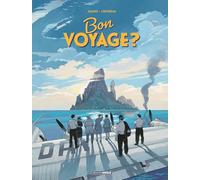 Bon voyage ? - histoire complète