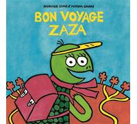 Bon voyage Zaza - Marina Savani - Ecole Des Loisirs - cartonné - Album jeunesse