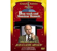 bon week-end monsieur Bennett