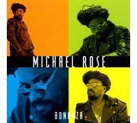 Bonanza by Michael Rose (2004-06-01)