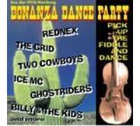Bonanza Dance Party: Pick up the Fiddle and Dance
