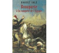 Bonaparte à la conquête de l'Egypte