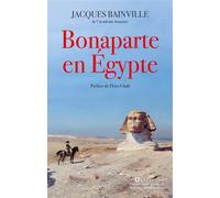 Bonaparte en Egypte - Jacques Bainville - L'artilleur - broché - Essai