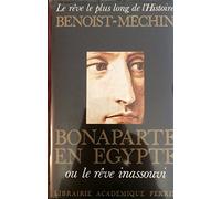 Bonaparte En Egypte. Tome 4