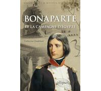Bonaparte et la campagne d'Égypte