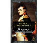 Une enquête de Sébastien Cronberg : Bonaparte et la machine infernale