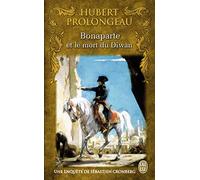Bonaparte et le mort du Diwan: Une enquête inédite de Sébastien Cronberg