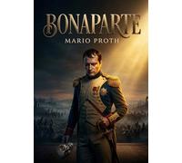 Bonaparte: Une analyse critique du régime de Bonaparte