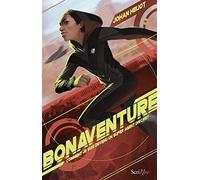 Bonaventure - Comment je suis devenu un super agent discret