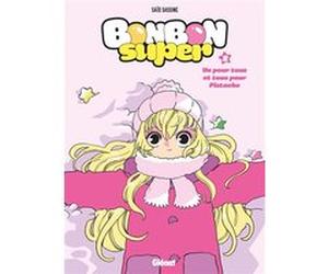 Bonbon Super - Tome 02 Saïd Sassine (Auteur)