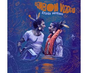 Bonbon Vodou - Epopee Meteque