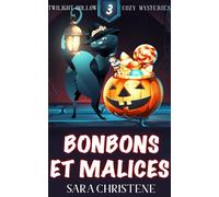 Bonbons et Malices