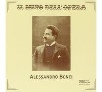 Bonci Alessandro - Il Mito Dell'opera [Import]