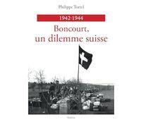 Boncourt, un dilemme suisse 1942-1944