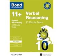 Bond 11 10 Minute Tests Verbal Reasoning 910 years For 11 GL assessment and Entrance Exams - Bond 11 - Oxford University Press - Livre en Anglais - Paperb Bond 11Bond 11 (Auteur)