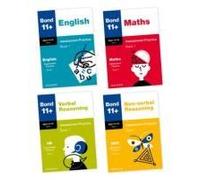 Bond 11+ Assessment Practice Papers Bundle For Age 9-10: English, Maths, Non-Verbal Reasoning, Verbal Reasoning: Ready For The 2026 Exam For Gl Assessment & Other 11 Plus Exams