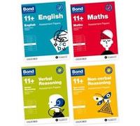 Bond 11 Bond 11 English Maths Nonverbal Reasoning Verbal Reasoning Assessment Papers 89 years Bundle by Various Various (Auteur)