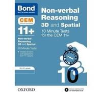 Bond 11+: CEM 3D Non-Verbal Reasoning 10 Minute Tests: 10-11 Years - [Version Originale] Inconnu (Auteur)