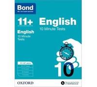 Bond 11+: English 10 Minute Tests: 11+-12+ Years (Paperback) Sarah Lindsay, Bond (Auteur)