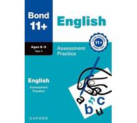 Bond 11+ English Assessment Practice Age 8-9