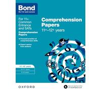 Bond 11+: English: Comprehension Papers: 11+-12+ years