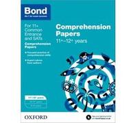 Bond 11+: English Comprehension Papers: 11+-12+ Years (Paperback) Michellejoy Hughes, (Auteur)