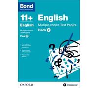 Bond 11+: English: Multiple-Choice Test Papers: Ready For The 2026 Exam (For Gl Assessment & Other 11 Plus Exams)