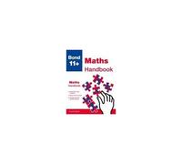 Bond 11+ Maths Handbook (For Gl Assessment & Other 11 Plus Exams)