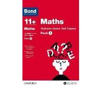 Bond 11+: Maths: Multiple-Choice Test Papers (For Gl Assessment & Other 11 Plus Exams)