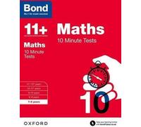 Bond 11+ : Maths : Tests de 10 minutes