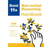 Bond 11+ – Manuel de raisonnement non-verbal (pour GL Assessment et autres examens 11+)