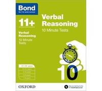 Bond 11+: Verbal Reasoning 10 Minute Tests: 11+-12+ Years (Paperback) Frances Down, (Auteur)