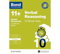 Bond 11+ Verbal Reasoning 10 Minute Tests for Age 9-10 | For 2026 GL Assessment & other 11 plus entrance exams