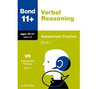 Bond 11+ – Raisonnement verbal – Sujets d'entraînement 10-11+ ans – Livre 1 (pour GL Assessment)
