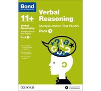 Bond 11+: Verbal Reasoning: Multiple-Choice Test Papers (For Gl Assessment & Other 11 Plus Exams)
