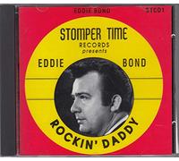 Bond, Eddie - Rockin' Daddy/Classics [Import]