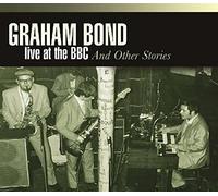 Graham Bond – Live at BBC & Other Stories – CD – Coffret
