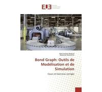 Bond Graph: Outils de Modélisation et de Simulation - AbdEssalam BADOUD - Universitaires Europeennes - broché - Livre
