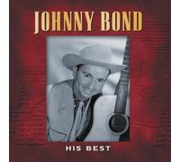 Bond, Johnny - His Best