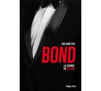 Bond - La légende en 25 films - Guillaume Evin - Hugo Doc - broché - Essai