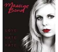 Bond, Martine - Love Hate Fate [Import]